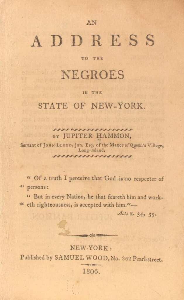 Juniper Hammon: Known as a founder of African-American literature and the writer of the first poem published by an African American in North America in 1761.